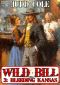 [Wild Bill 03] • Bleeding Kansas